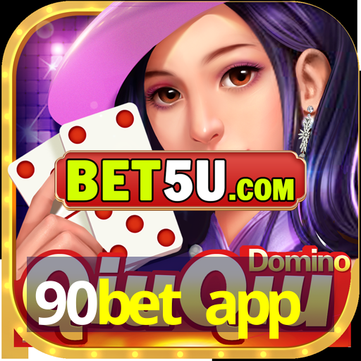 90bet app