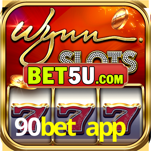 90bet app