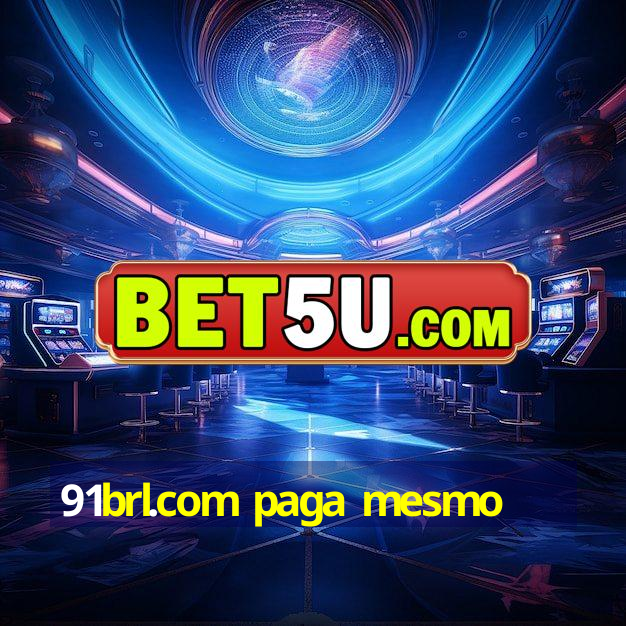 91brl.com paga mesmo