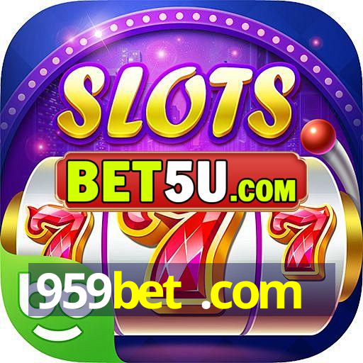 959bet .com