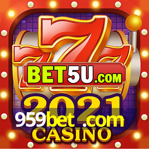 959bet .com