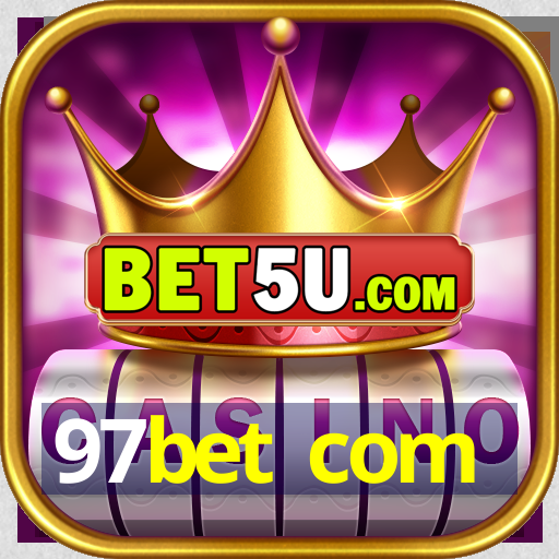 97bet com