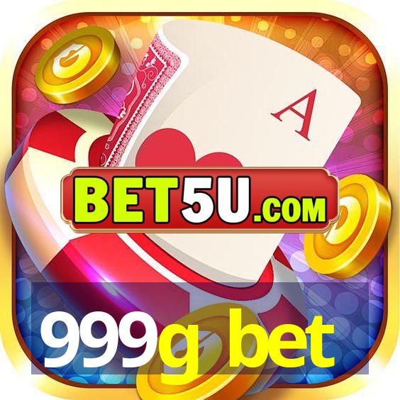 999g bet