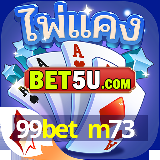 99bet m73