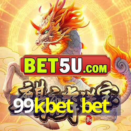 99kbet bet