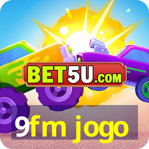 9fm jogo