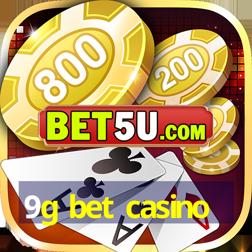 9g bet casino