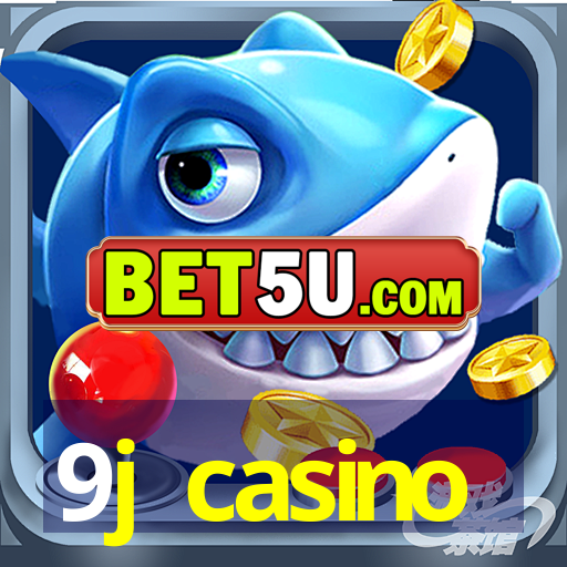 9j casino