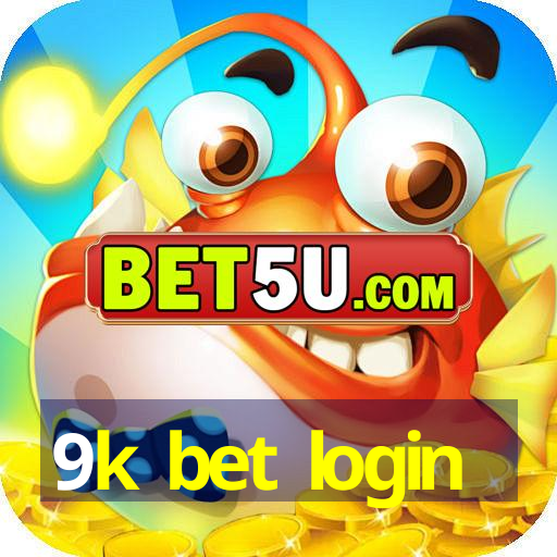 9k bet login