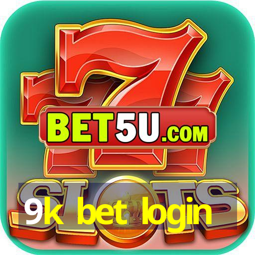 9k bet login