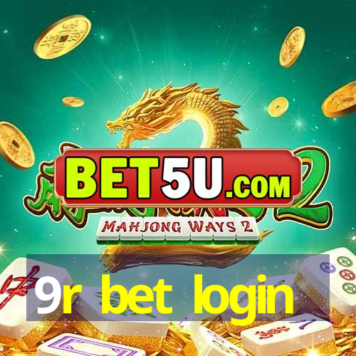 9r bet login