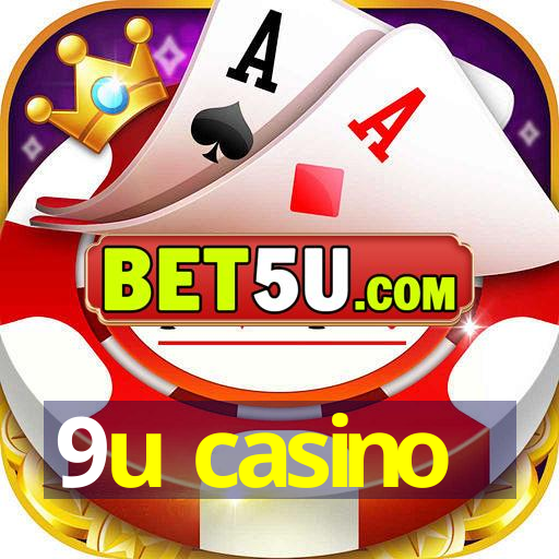 9u casino