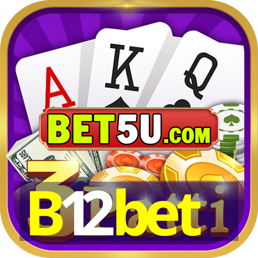 B12bet