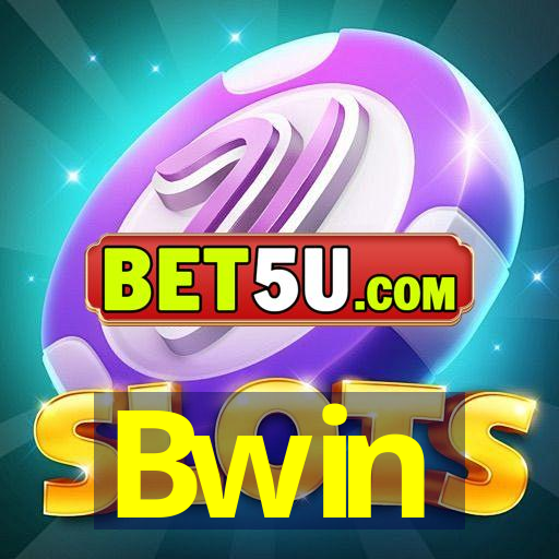 Bwin