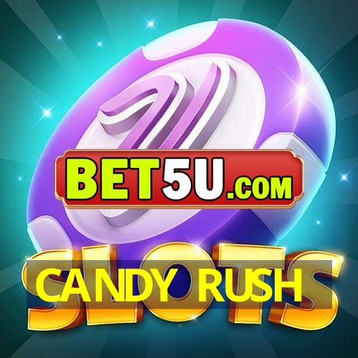 CANDY RUSH