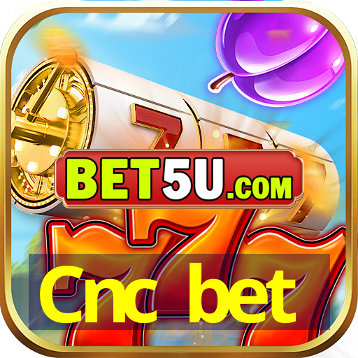 Cnc bet