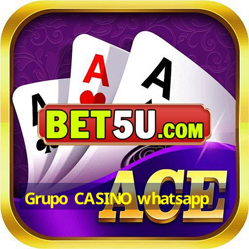 Grupo CASINO whatsapp