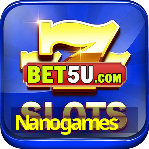 Nanogames