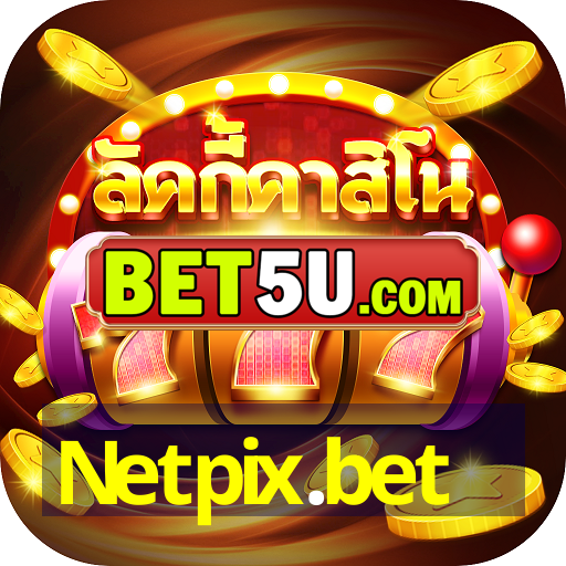 Netpix.bet