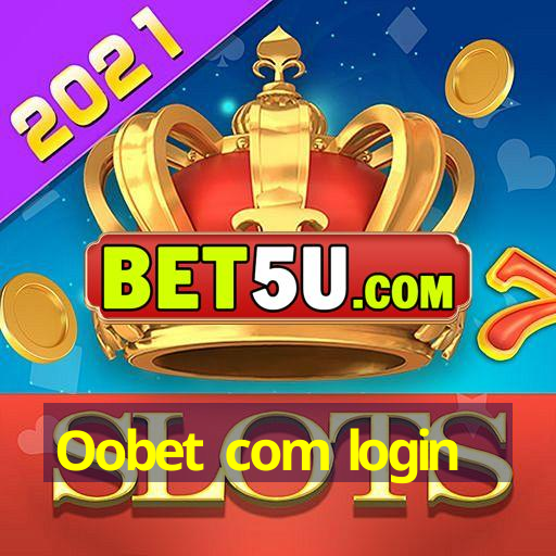 Oobet com login