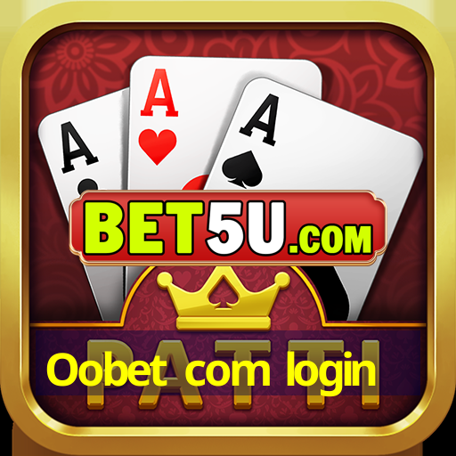 Oobet com login