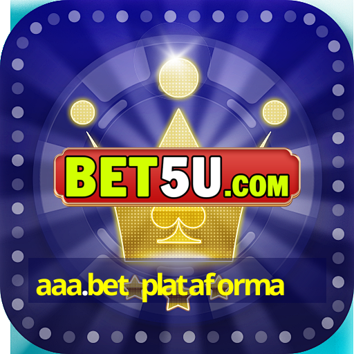 aaa.bet plataforma