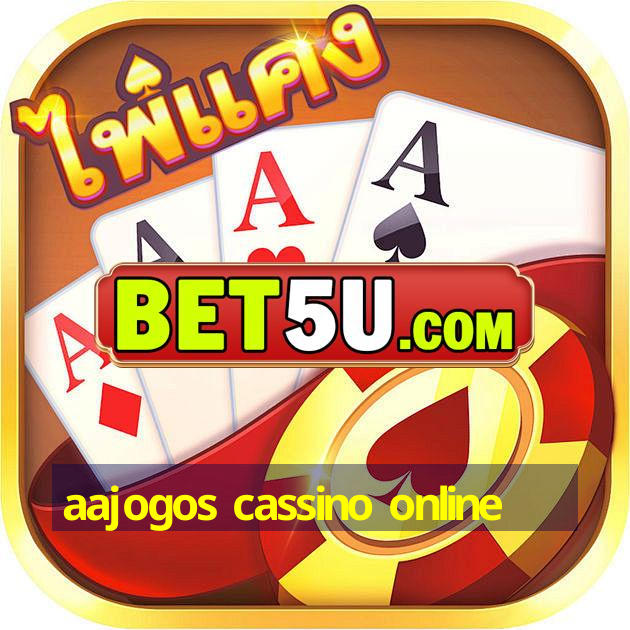 aajogos cassino online