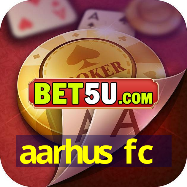 aarhus fc