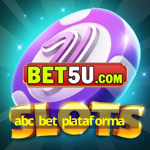 abc bet plataforma