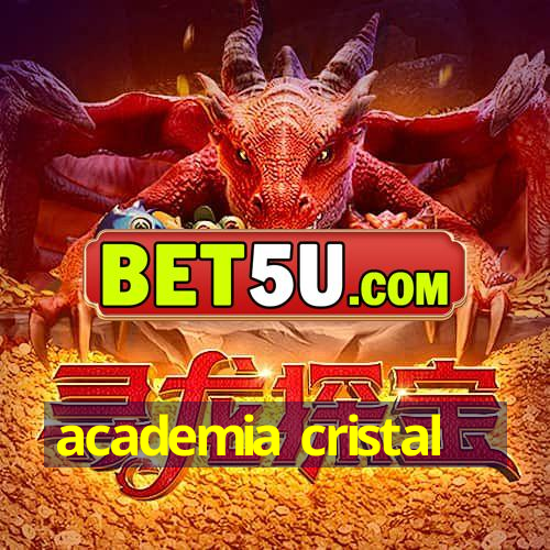 academia cristal