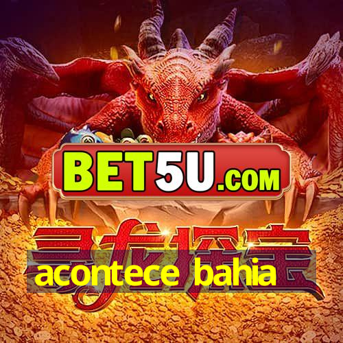 acontece bahia