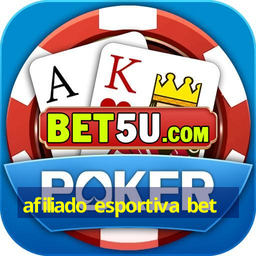 afiliado esportiva bet