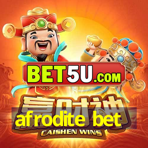 afrodite bet