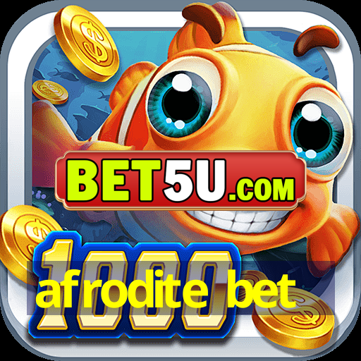 afrodite bet