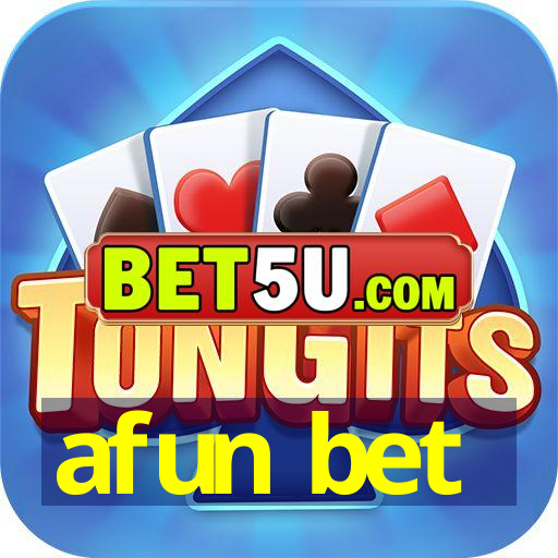 afun bet