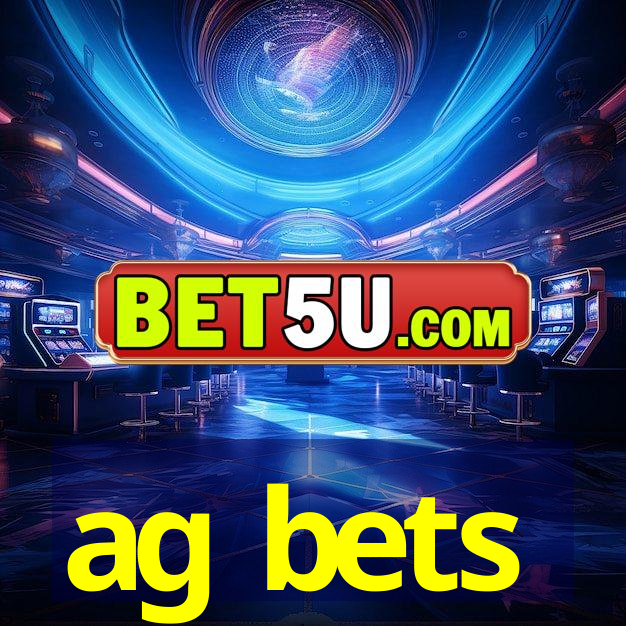 ag bets