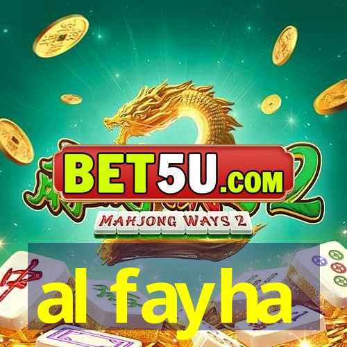 al fayha