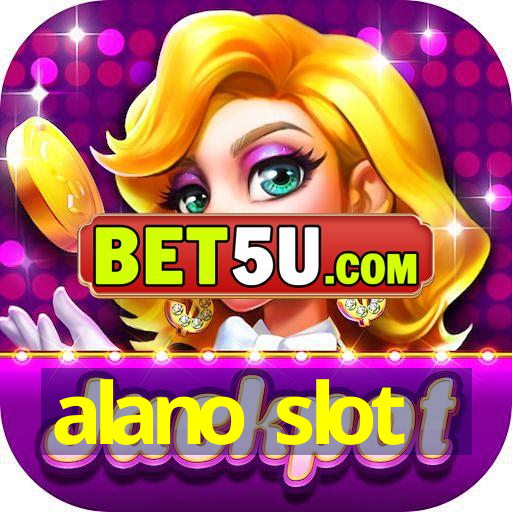 alano slot