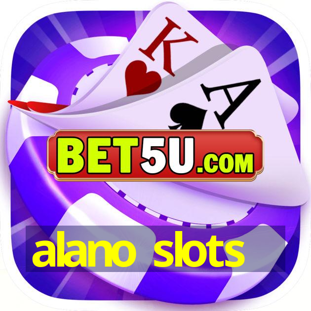 alano slots