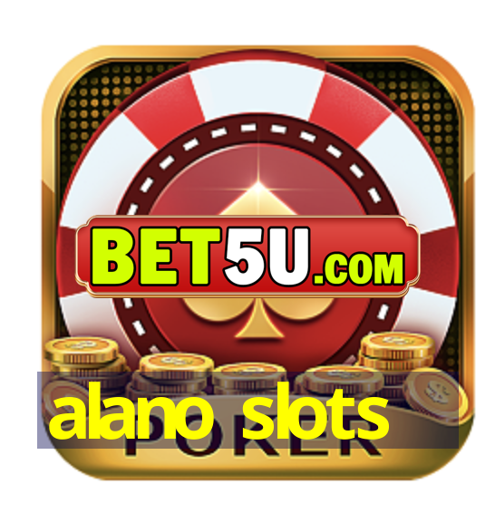 alano slots