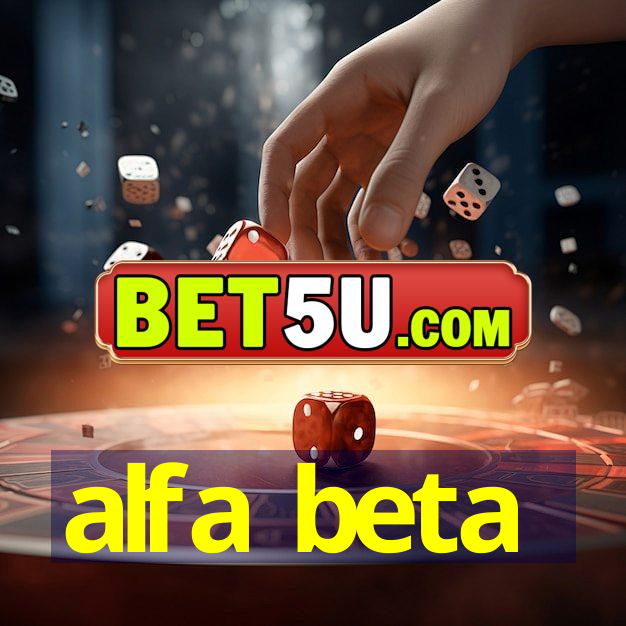 alfa beta