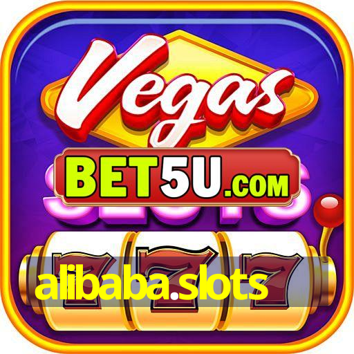 alibaba.slots