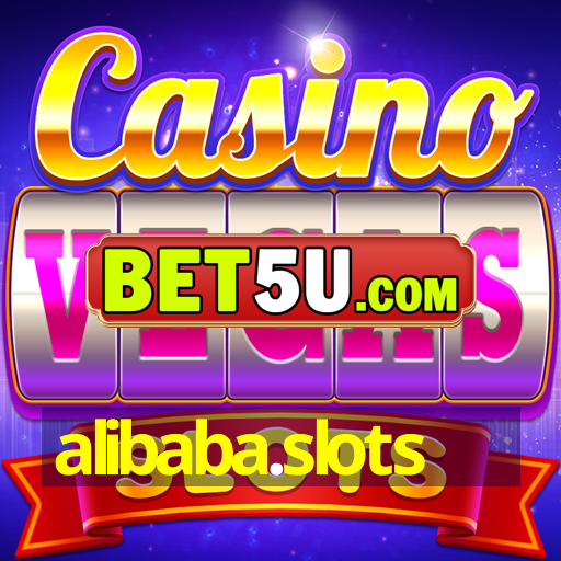 alibaba.slots