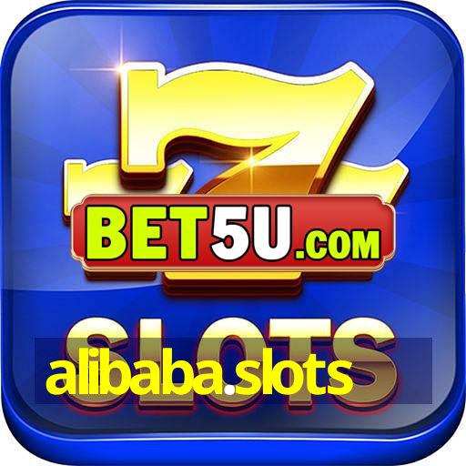 alibaba.slots