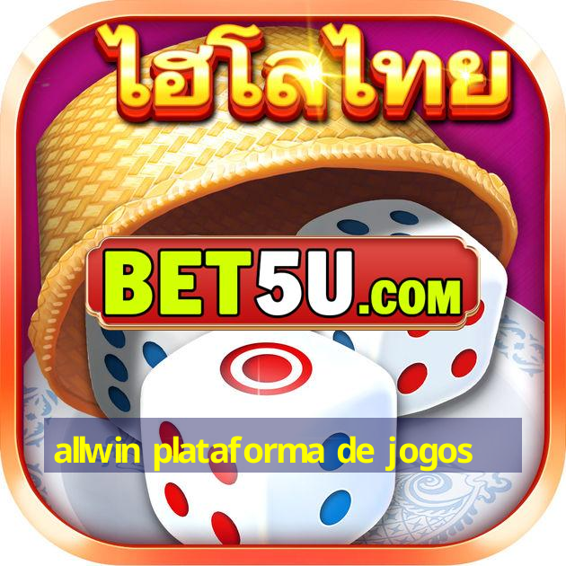 allwin plataforma de jogos