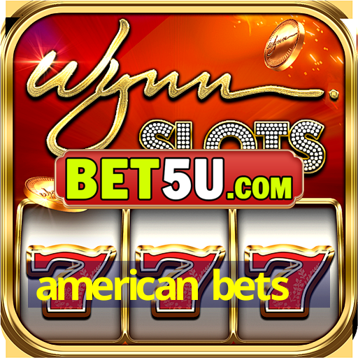 american bets