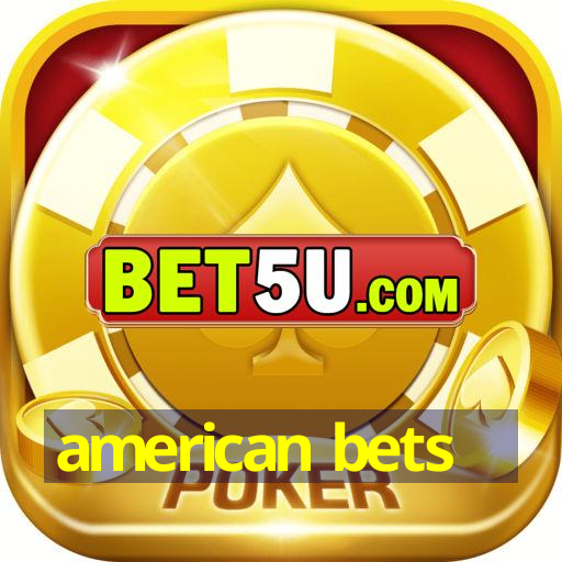 american bets