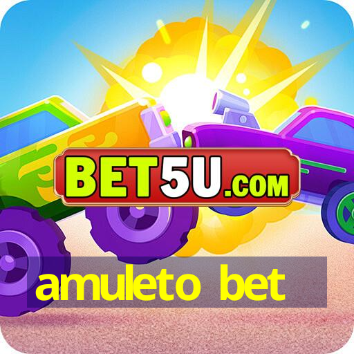 amuleto bet