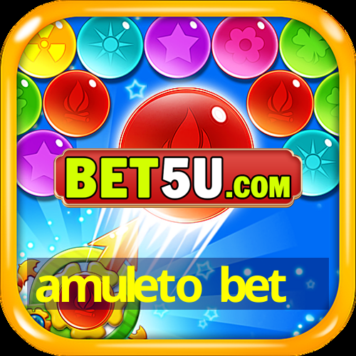 amuleto bet