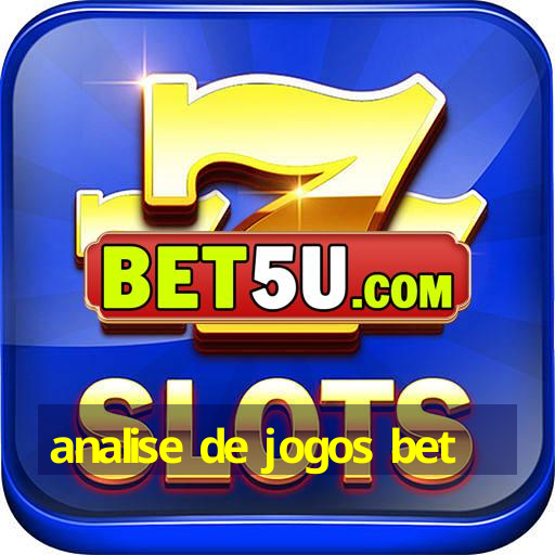 analise de jogos bet